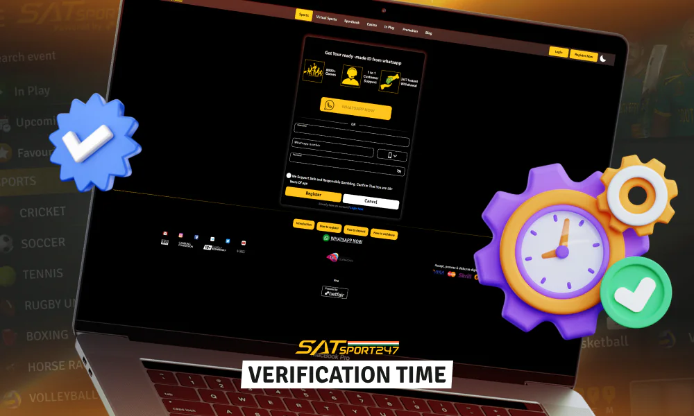 Satsport247 aims to process verifications as quickly as possible
